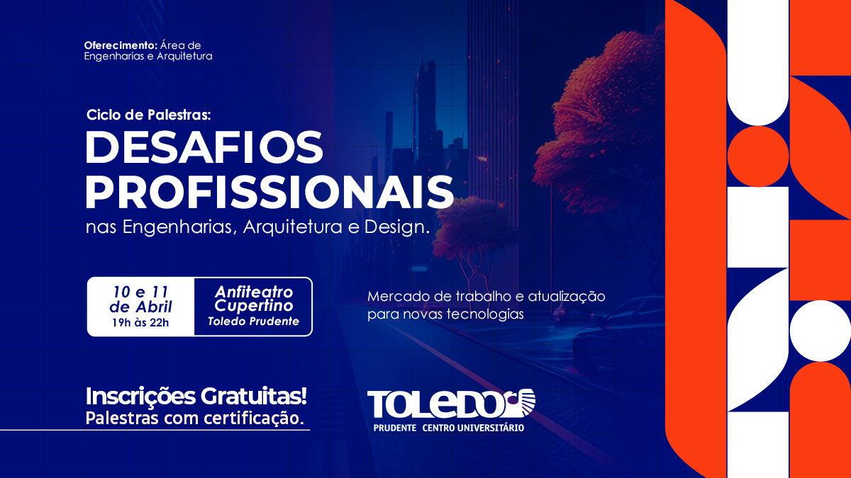 imagem-https://noticias.toledoprudente.edu.br/noticia/2023/4/ciclo-de-palestras-para-estudantes-de-arquitetura-engenharias-e-design-acontece-neste-mes-